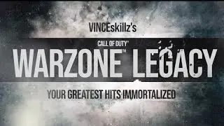 VINCEskillz’s Warzone Legacy… (3.37 KD 42k elimination 700+ Wins)