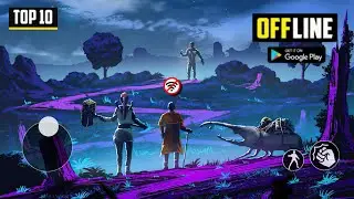 Top 10 best offline Games for Android 2024 Part 7