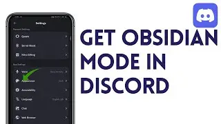 How To Get Obsidian Mode In Discord