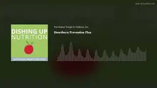 Heartburn Prevention Plan