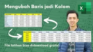 2 Cara Mengubah Baris jadi Kolom dan Kolom jadi Baris di Excel