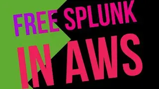 Free Splunk Adventure: Learn and Deploy Splunk on AWS with Terraform -  1: Getting Started for FREE