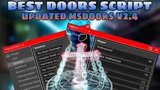 UPDATED BEST DOORS👁️ Script | MSDOORS V2.4 | Mobile•PC | Hydrogen•Delta•Fluxus
