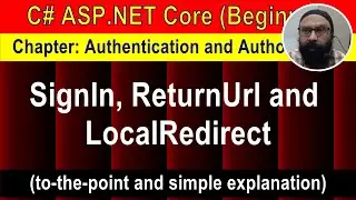 SignIn, ReturnUrl and LocalRedirect (6 min Preview) | ASP.NET Core Tutorial