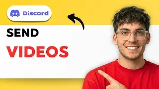 How to Send Videos on Discord [2026 Full Guide]