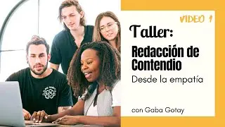 Redacción de Contenido - Taller Virtual - Sesión I (ESP)