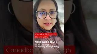 How to get Canadian PR through Express Entry
