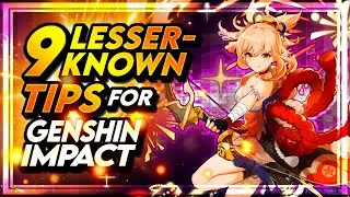 Lesser Known Genshin Tips That Even Veterans Might Not Know