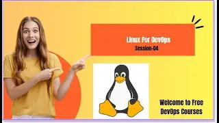 Linux Beginner Videos | Session-04