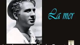 Charles Trenet - La Mer