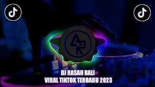 DJ RASAH BALI 🎧 VIRAL TIKTOK 2023 (NO COPIRIGHT)