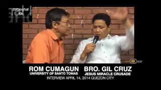 Bro. Gil Cruz JMCIM Jesus Miracle Crusade With Rom Cumagun