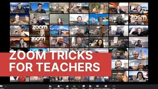 Zoom Tricks for Teachers & Organizers
