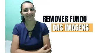 COMO REMOVER FUNDO DA IMAGEM SEM BAIXAR PROGRAMA