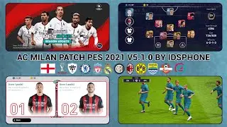 PATCH AC MILAN PES 2021 MOBILE V5.1.0 BY IDSPHONE