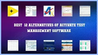 ActivATE Test Management Software | Top 12 Alternatives of ActivATE Test Management Software