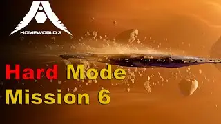 Homeworld 3: Hard Mode - The Lighthouse (Mission 6)