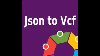 Json to Vcf tutorial