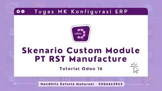 [Tugas Kelompok] Membuat Custom Module Sederhana PT RST Manufacture