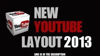 New Youtube Channel Layout 2013 Plus New Banner Template 