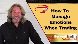 How To Manage Thoughts And Emotions In Trading