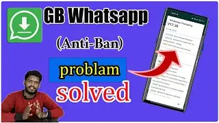 How To Fix Ban Issues On GBWhatsApp  And Enable Anti-Ban? || Update the latest version || 2023
