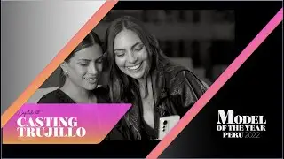 Capítulo 2 - Casting Trujillo #MTY22