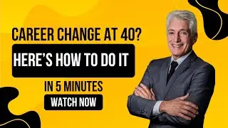 It’s Never Too Late: Changing Careers After 40
