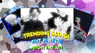 5 Trending Manga Edit Presets And Xmls | Alight Motion |