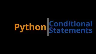 Python | Conditional Statements
