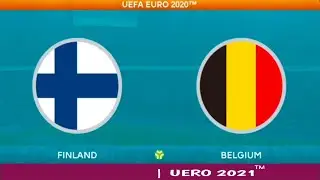UEFA EURO 2020  2021 FINLAND v BELGIUM Group Stage  Matchday 3 Group B