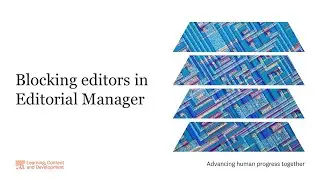 Blocking editors in Editorial Manager