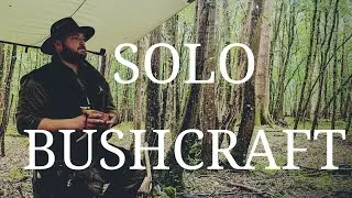Peaceful Solo Bushcraft Trip