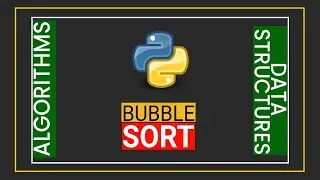 Algorithms in Python | Bubble Sort | Full Code | Telugu