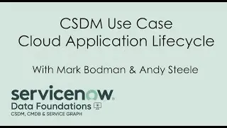 CSDM Use Case Discussion - End to end cloud app creation and management