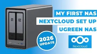 My First NAS: Nextcloud Set-up Guide - 2026 Update