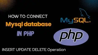 How to connect mysql in php | php mysql connection | mysql database #mysql #phpmysql