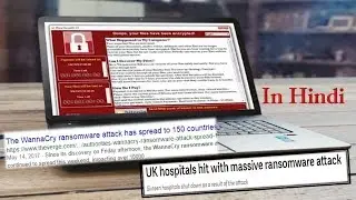 Best Practices! WannaCry Ramsomware  What to do? | Hindi