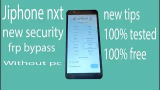 JIO PHONE NXT FRP BYPASS NEW SECURITY