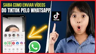 Como Enviar Video do Tiktok para o Whatsapp