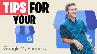 Improve Your Listing on Google My Business | Local SEO