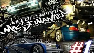 Прохождение- Need For Speed: Most Wanted (Начало) #1