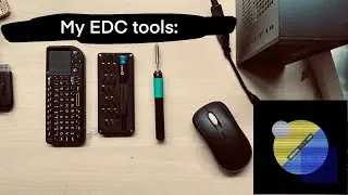 My EDC tools (the brokey bag) | Whatever Tech Comes to Mind