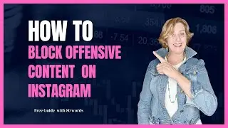 How to Block Offensive Content on Instagram