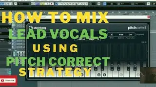 Mastering the Art of Lead Vocal Mixing: Pitch Correction Strategies in Cubase