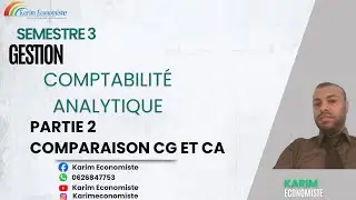 Comptabilité Analytique (de Gestion) S3 Partie 2 : Comparaison comptabilité analytique et générale