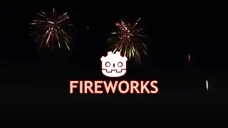 Easy fireworks tutorial for Godot 4.2 