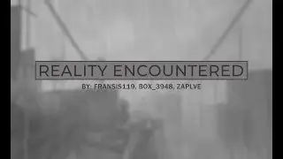 //TRIA OS// Reality Encountered (Competition 3.0)