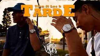 Tarde - Tian & Les K (Video Oficial)