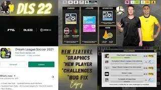 WHATS NEW!! DLS 22 | New update and Features | Dream Leauge Soccer 22 Official Gameplay